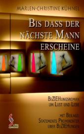 Cover Buchpräsentation: Bis dass der nächste Mann erscheine, Altes Rathaus