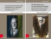 Freuds dynamisches Strukturmodell des Mentalen im 21. Jahrhundert; Der Mann Moses und die monotheistische Religion
