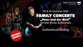 Family Concerts - Peter und der Wolf - Max Müller & Ensemble