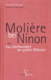 Molière bei Ninon oder Das Jahrhundert der großen Männer