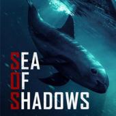 Sea of Shadows + A Plea from the Deep