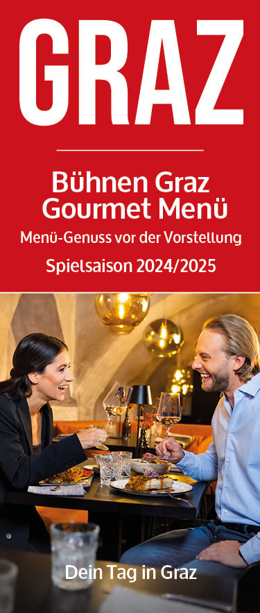 Bühnen Graz Gourmet Menü - Menü-Genuss vor der Vorstellung