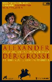 Bild: Plakatmotiv, Alexander der Grosse