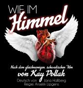 Wie im Himmel