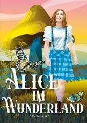 Alice im Wunderland - Theater mit Horizont - Kasematten Wiener Neustadt