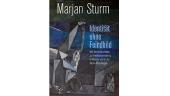 Buchpräsentation – Marjan Sturm: Identität ohne Feindbild - kärnten.museum