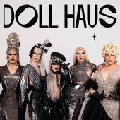 DOLL HAUS - Ein fulminantes Drag Spektakel - Header