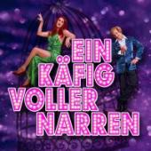 Ein Käfig voller Narren Sujet