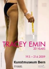 Plakat Tracey Emin. 20 Years, Kunstmuseum Bern