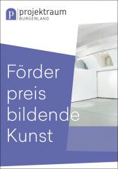 Förderpreis bildende Kunst