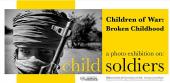 Foto: Fotoausstellung: Children of War - Broken Childhood - child soldiers