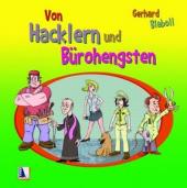 VON HACKLERN UND BÜROHENGSTEN