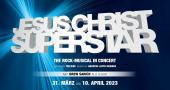 JESUS CHRIST SUPERSTAR – THE ROCK-MUSICAL IN CONCERT