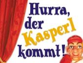 Der Kasperl kommt