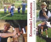 Foto: Kremstaler Landmatura