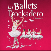 Les Ballets Trockadero de Monte Carlo