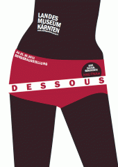 Ausstellung Dessous – Eine Kulturgeschichte hautnah