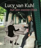 Lucy Van Kuhl & Die Es-Chord-Band - Auf den zweiten Blick