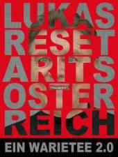 Lukas Resetarits: Osterreich - ein Warietee 2.0