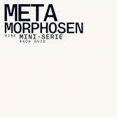 Meta Morphosen - Teil 1