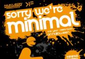 Plakat SORRY WE´RE MINIMAL