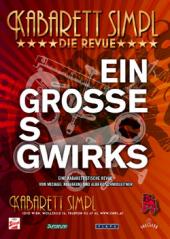 Plakat EIN GROSSES GWIRKS, Kabarett Simpl