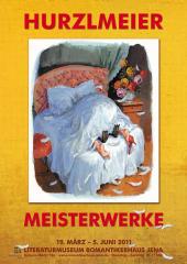 Plakat Rudi Hurzlmeier – Meisterwerke der komischen Periode