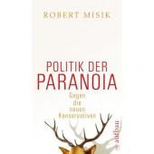 Buchcover: Politik der Paranoia -- Robert Misik
