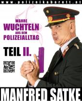 Wahre Wuchteln aus dem Polizeialltag Teil II