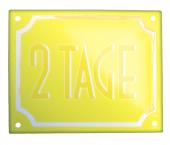 Foto: Schild 2Tage gold