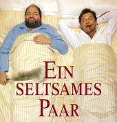 Foto: EIN SELTSAMES PAAR