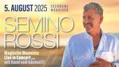 Semino Rossi in Concert - Magische Momente live