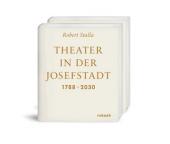 Theater in der Josefstadt 1788 - 2030 