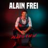 Alain Frei - Alles Neu